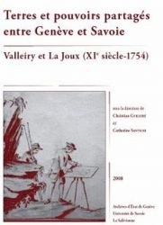 Terres et pouvoirs partagés entre Genève et Savoie