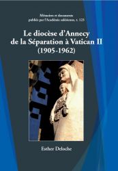 Le diocèse d'Annecy, de la Séparation à Vatican II (1905-1962)